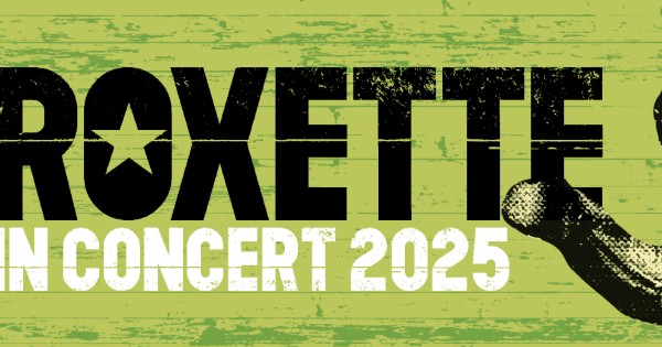 Roxette in Concert 2025 | Time Square