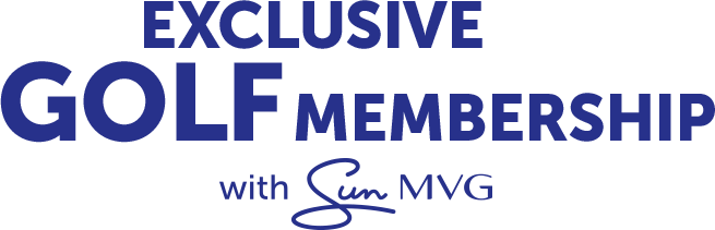 Exclusive Golf Membership with Sun MVG